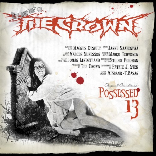 The Crown - Possessed 13